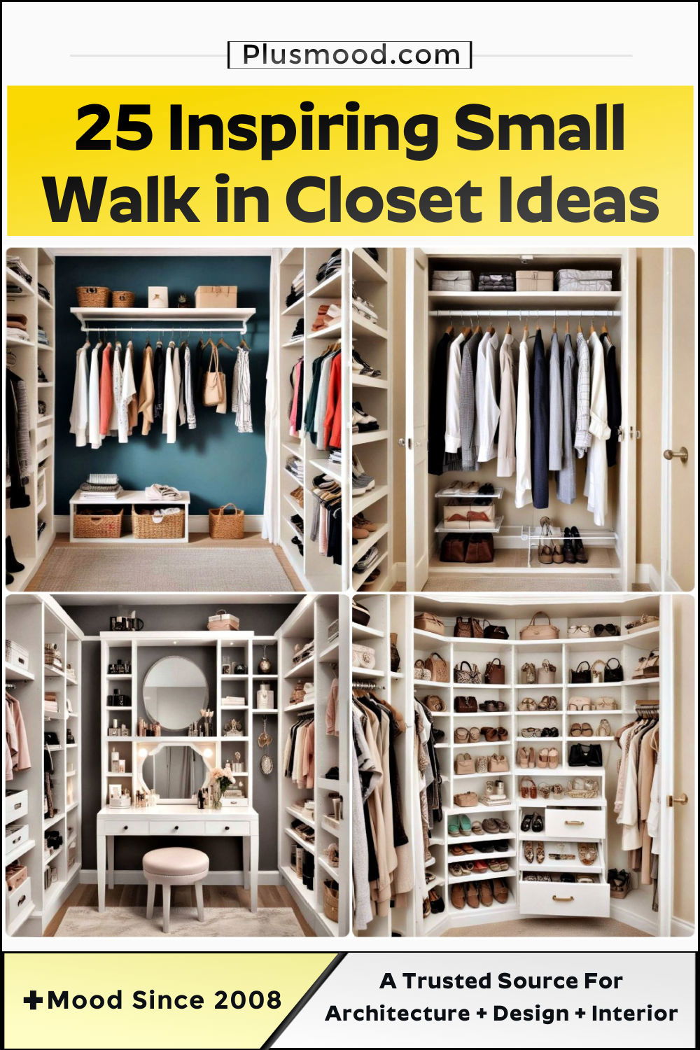 25 Small Walk-In Closet Ideas for Any Home